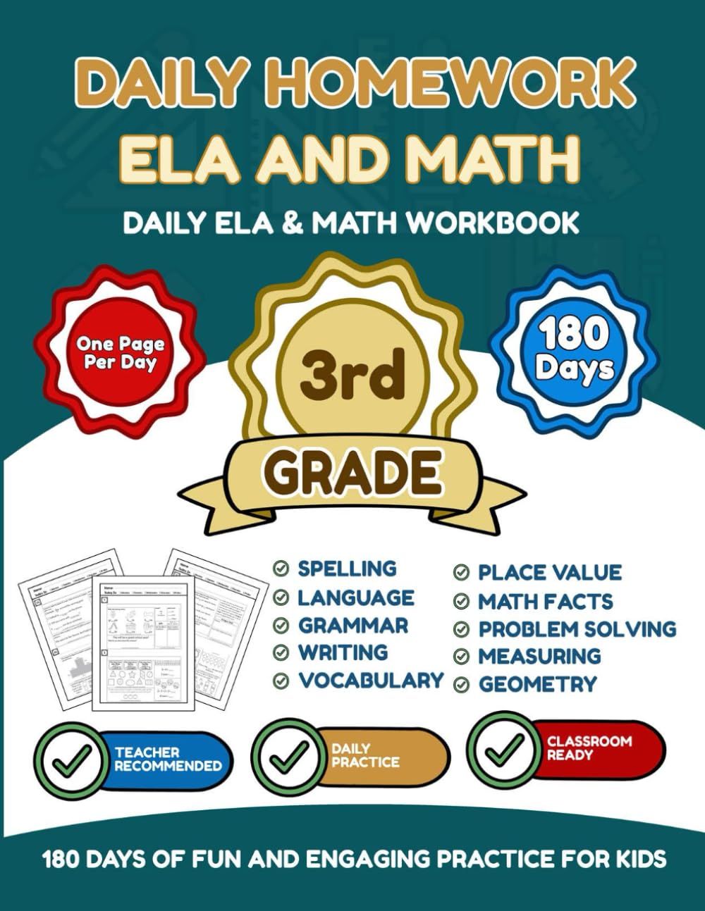 Daily Homework: ELA & Math 3rd Grade: 180 Days of Spiral Review – No Prep After-School Workbook for Multiplication, Division, Grammar & Reading (No-Tears Homework Routine)