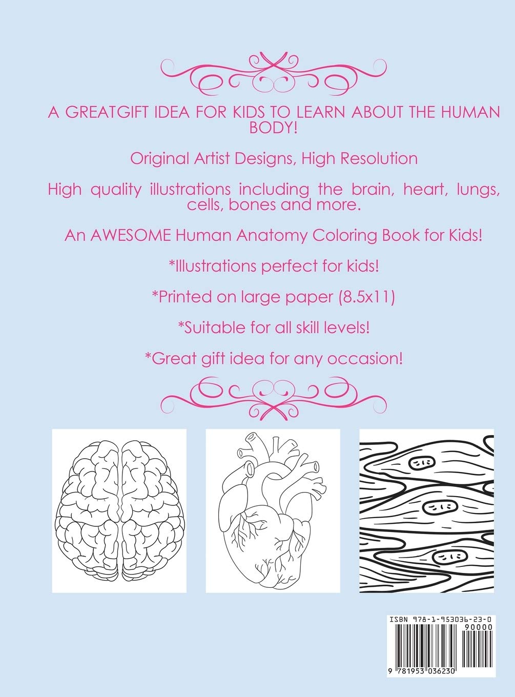 Human Anatomy Coloring Book for Kids: Over 30 Human Body Coloring Pages, Fun and Educational Way to Learn About Human Anatomy for Kids - for Boys & Girls Ages 4-8