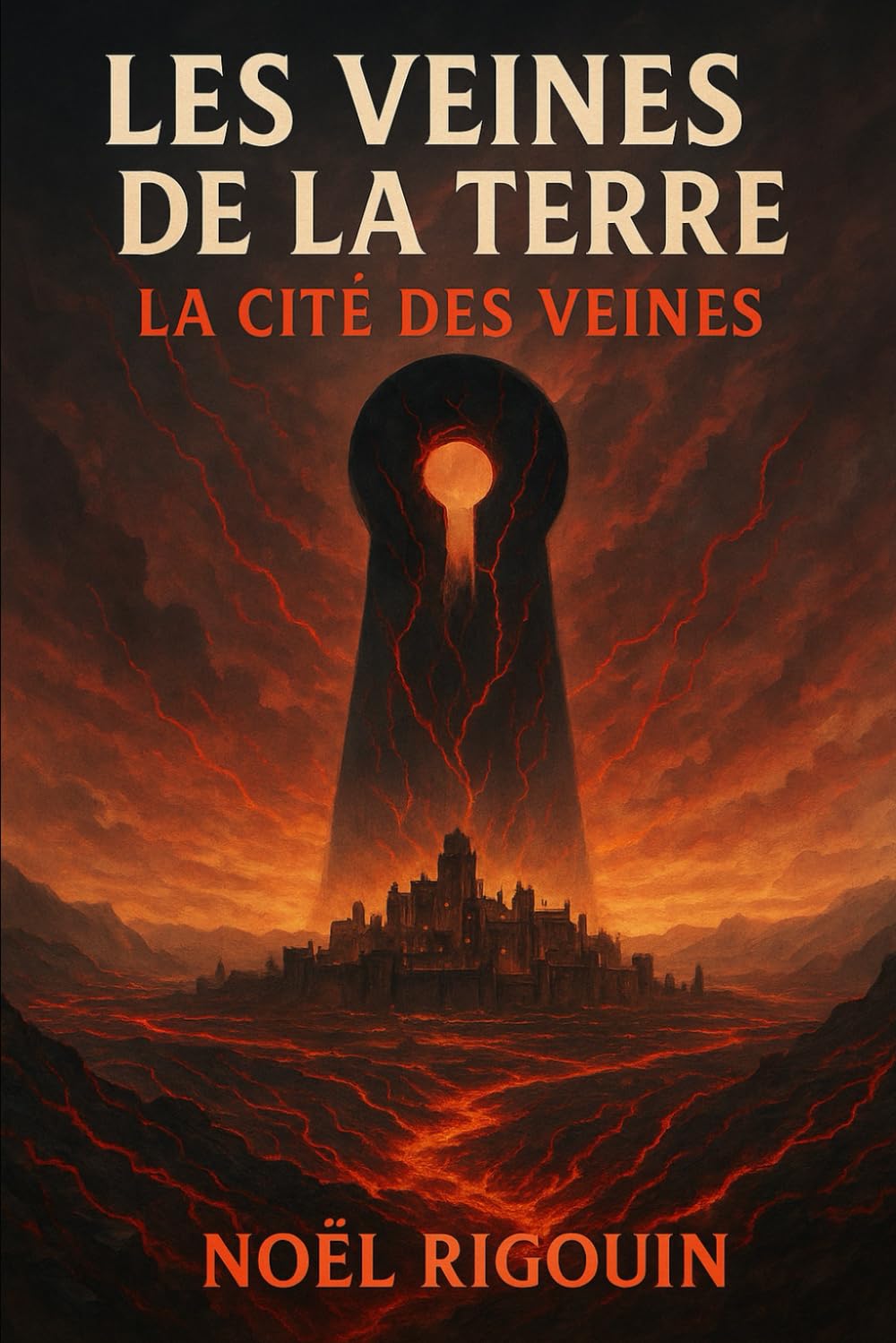 LES VEINES DE LA TERRE: TOME 6 – LA CITÉ DES VEINES