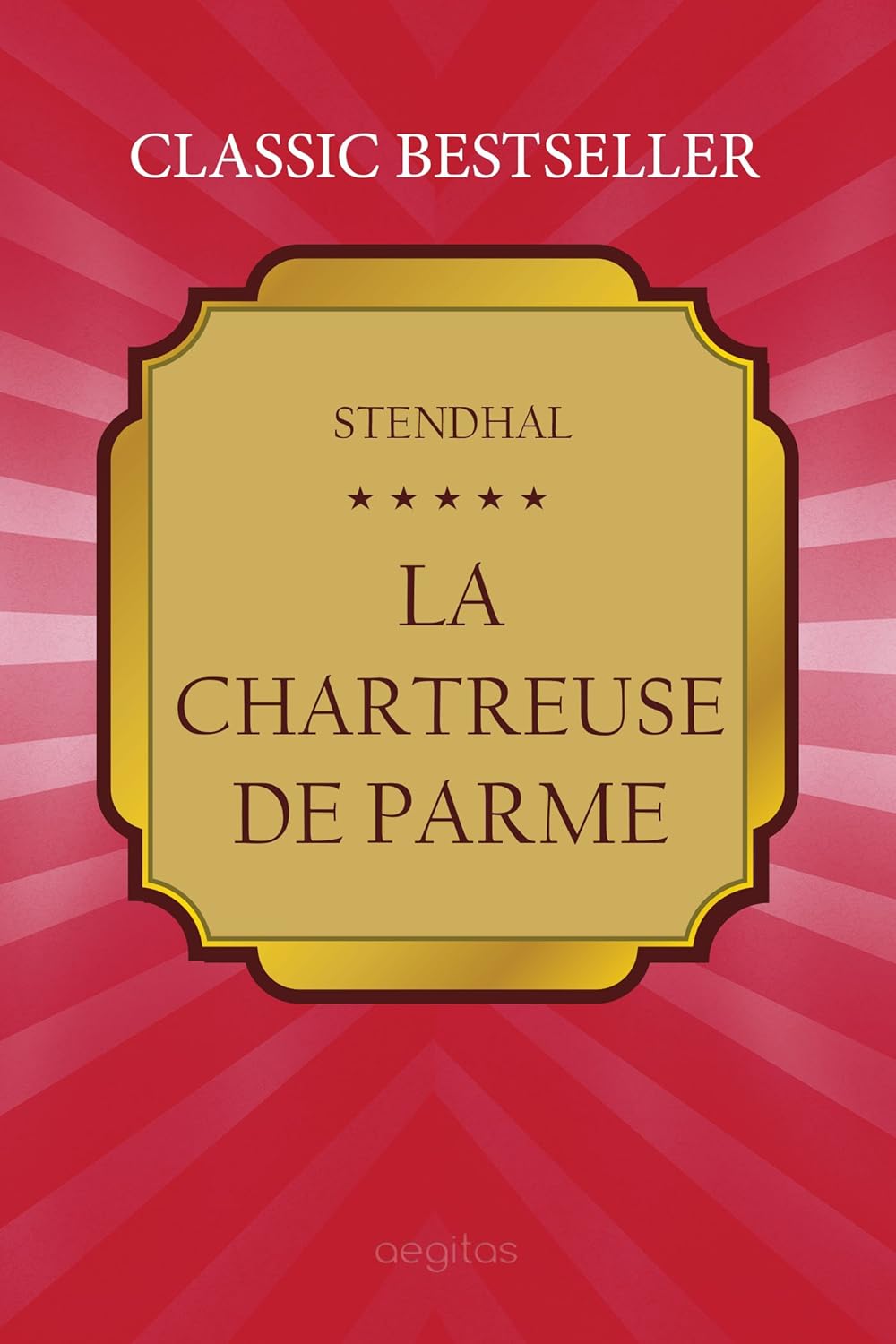 La Chartreuse de Parme (French Edition)      Kindle Edition