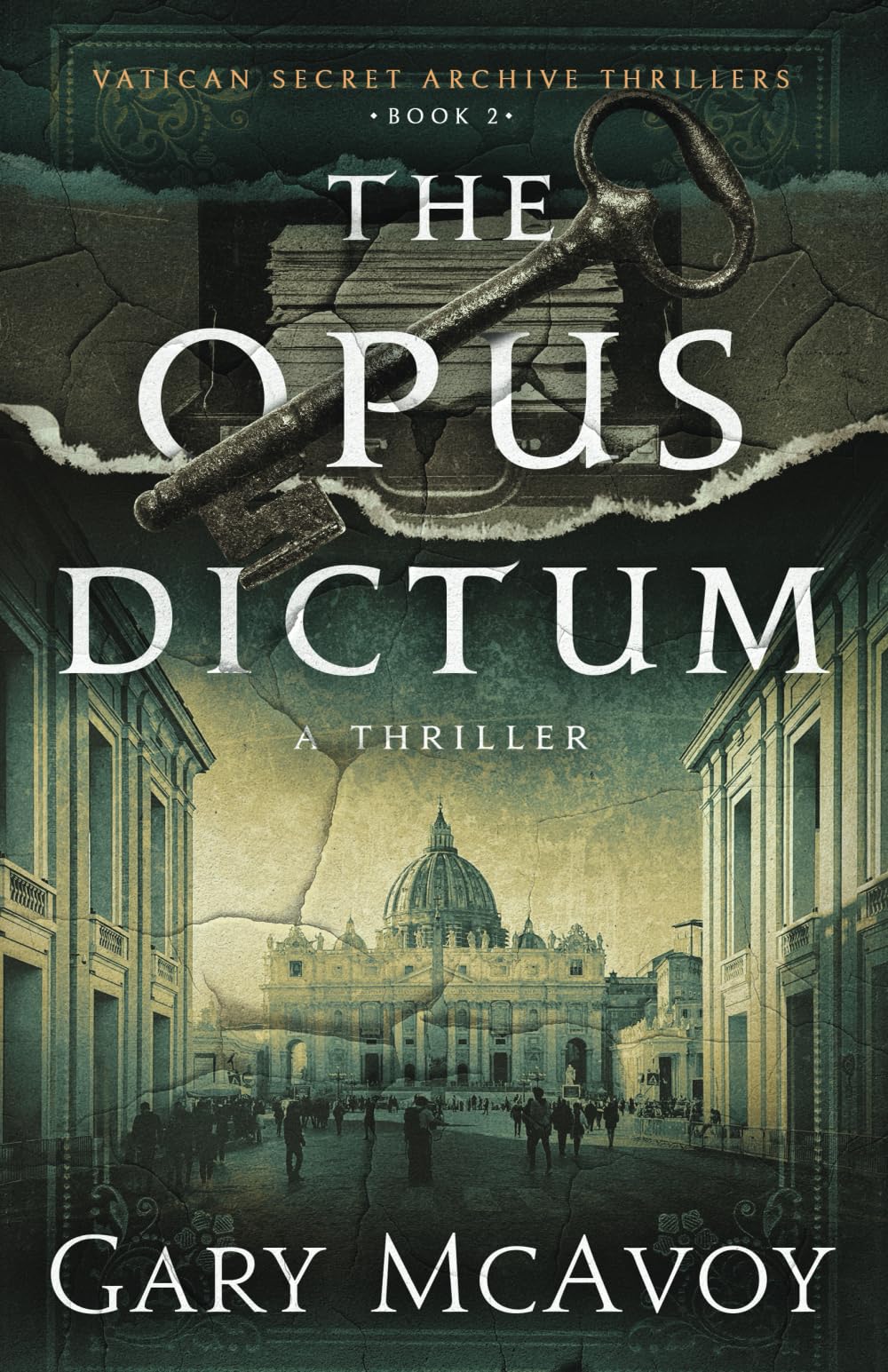 The Opus Dictum (Vatican Secret Archive Thrillers)