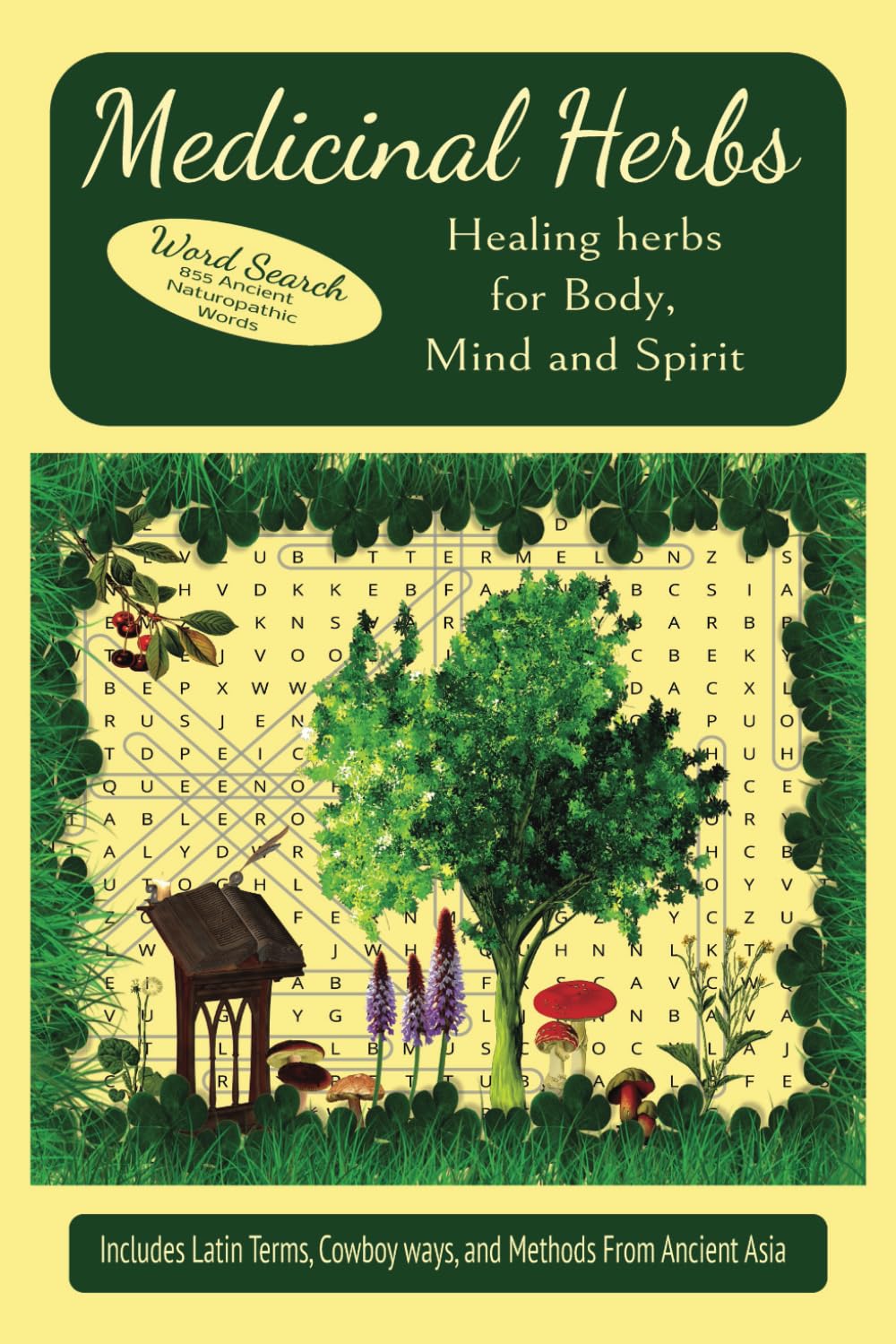 Word Search Medicinal Herbs: Healing Herbs for Body, Mind and Spirit