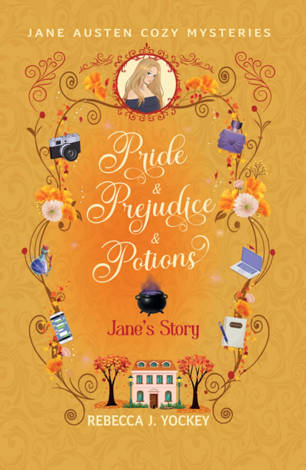 Jane's Story: Pride & Prejudice & Potions