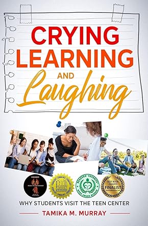 Crying, Learning, and Laughing