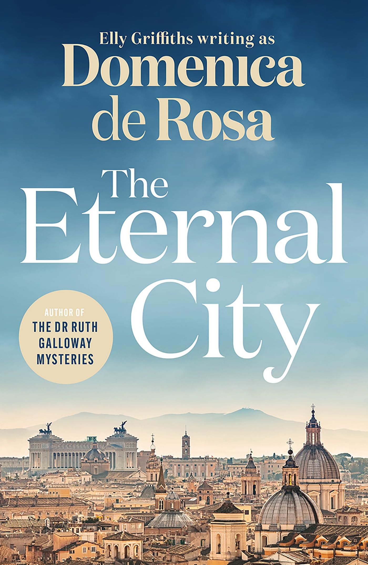 The Eternal City by Domenica De Rosa PAPERBACK 9781529434354