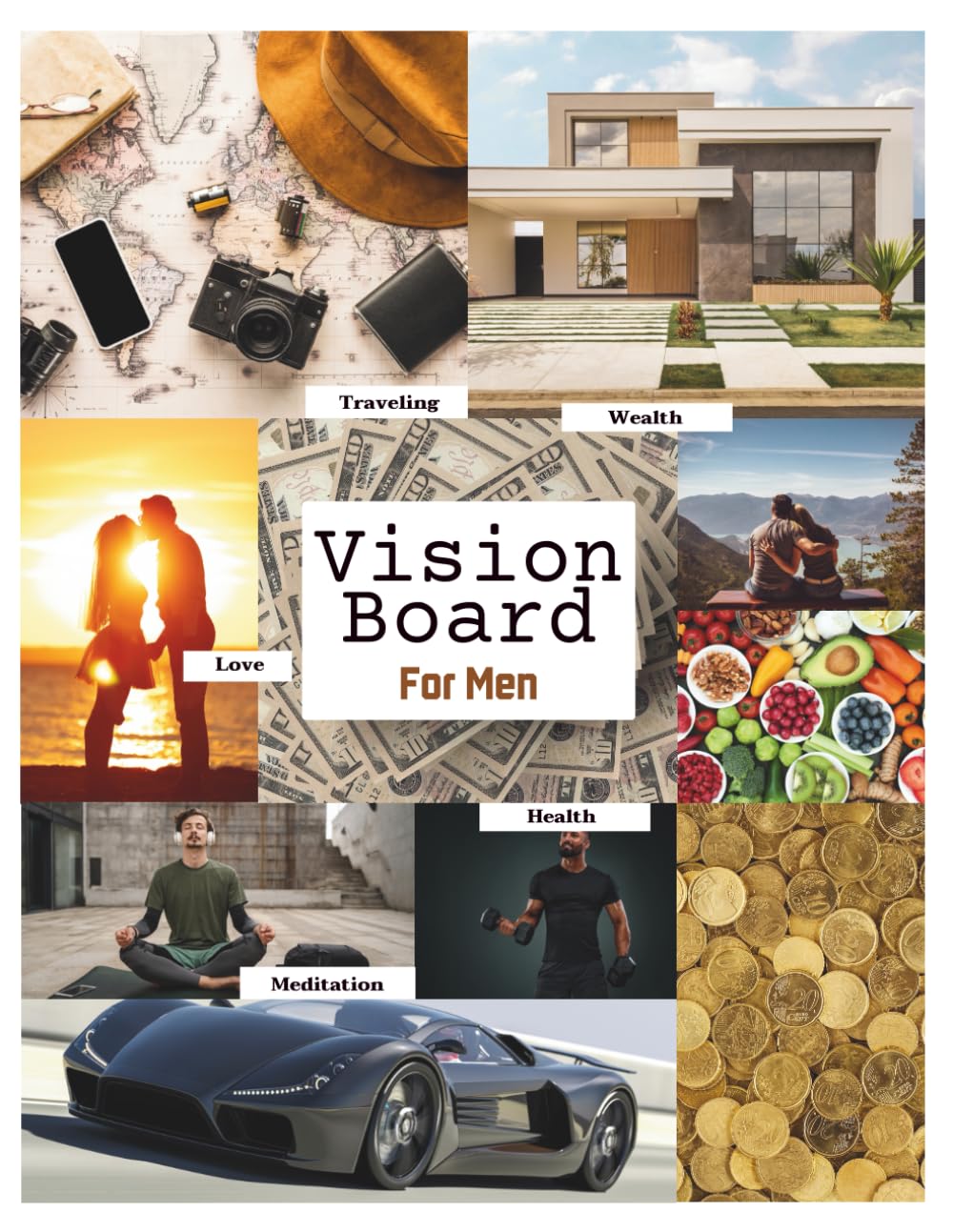 Vision Board Clip Art Book For Men: Manifest Your Future with a Powerful Visualization Technique that Will Help You Achieve Your Goals and Dreams in ... Just For Men. (The Vision Board Collection)