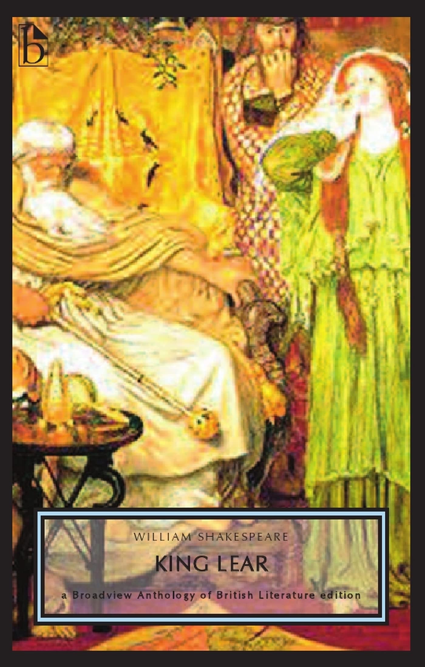 King Lear (Broadview Anthology of British Literature)