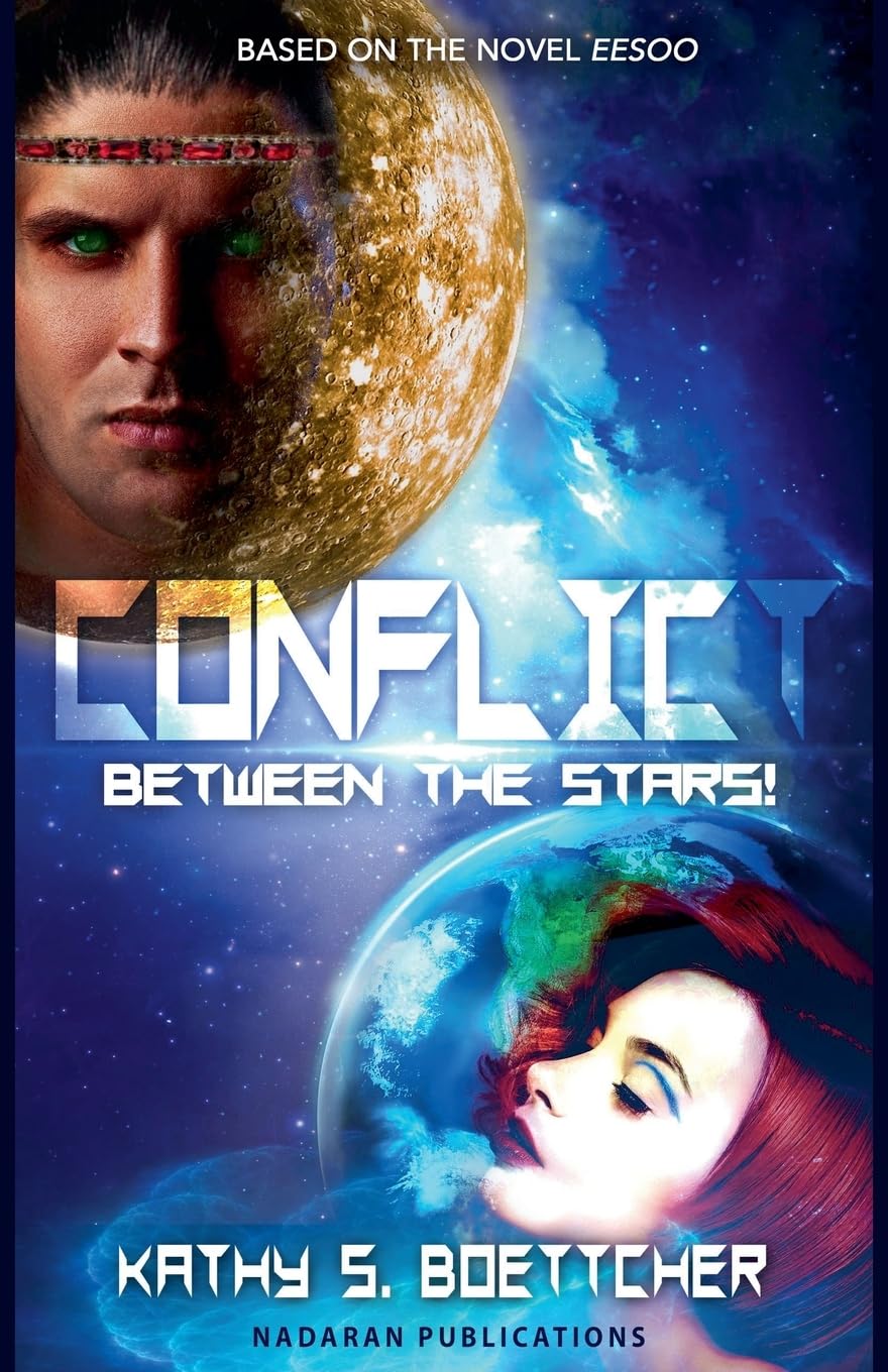 Conflict Between the Stars: 1 (Eesoo)