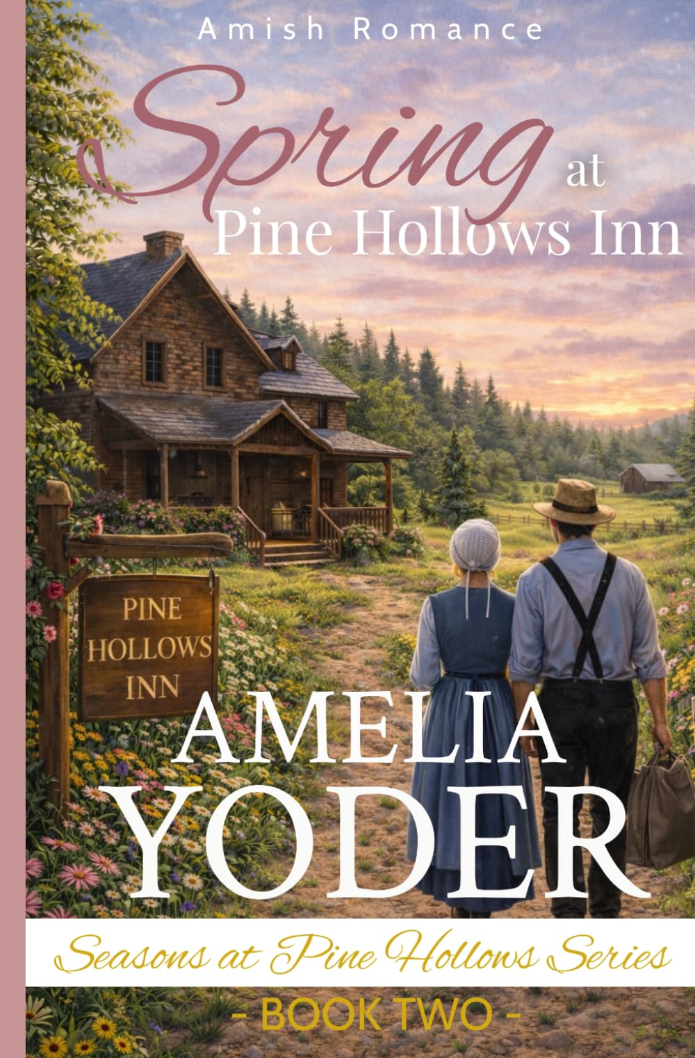 Spring at Pine Hollows Inn (Seasons at Pine Hollows Series)