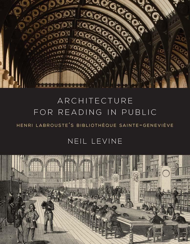 Architecture for Reading in Public by Neil Levine - 9780300275339
