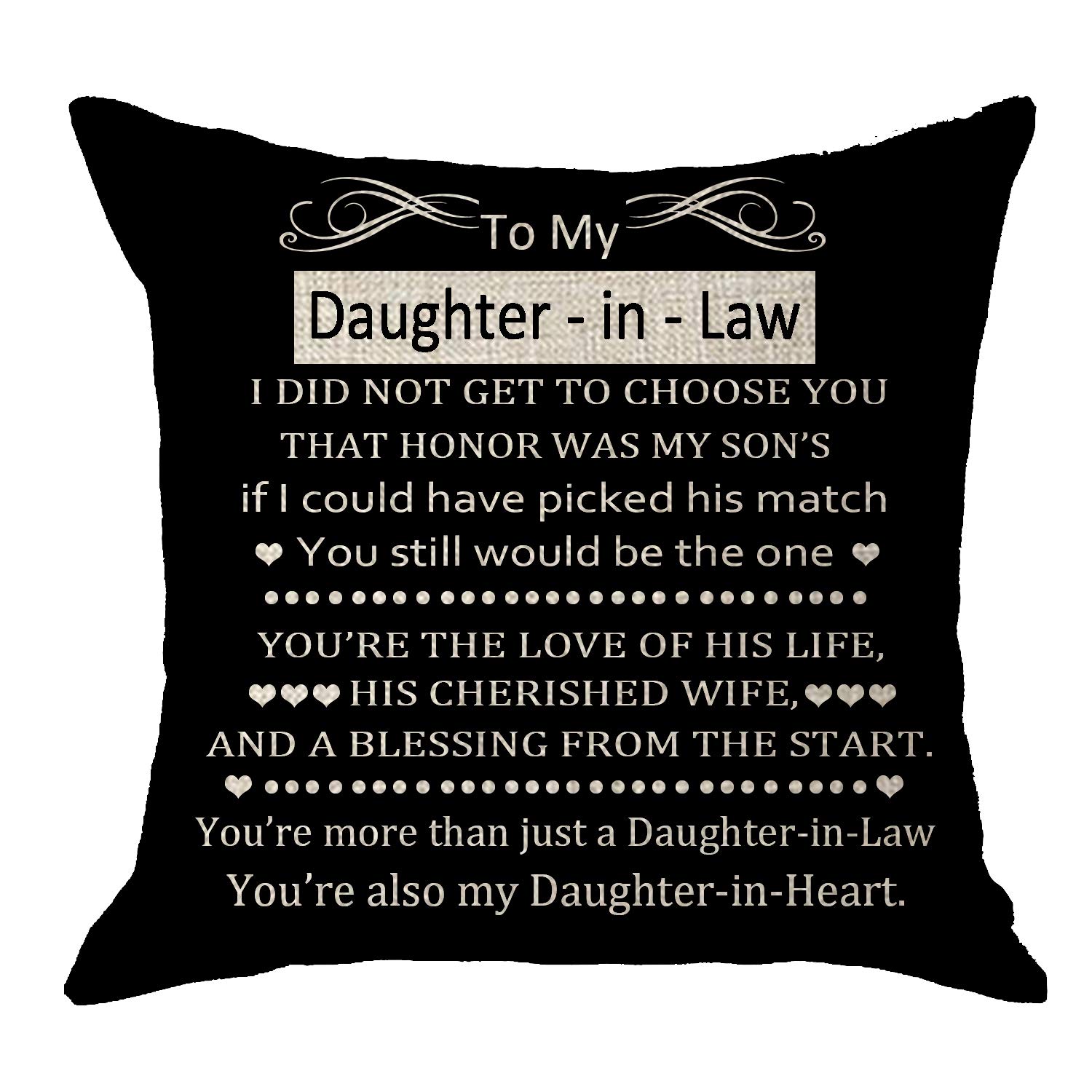 NIDITWto My Daughter-in-Law Stepdaughters Wedding Present I Did Not Get to Choose You That Honor Black Body Burlap Throw Pillow Case Cushion Cover Sofa Living Room Decorative Square 18X18 inches