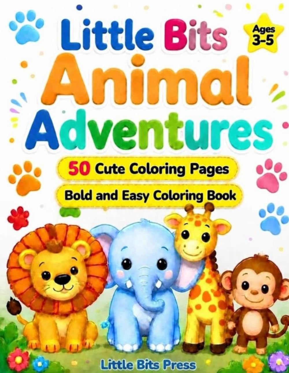 Bold & Easy Animal Coloring Book: 50 Cute Animal Coloring Pages for Kids Ages 3-5