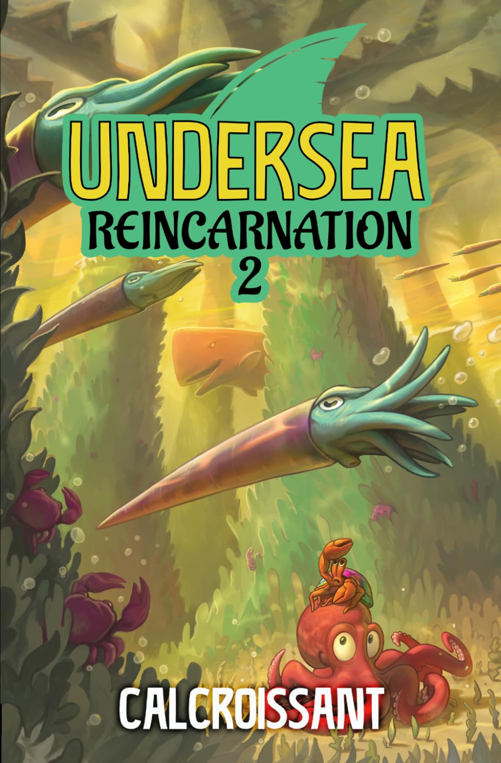 Undersea Reincarnation 2: A LitRPG Adventure