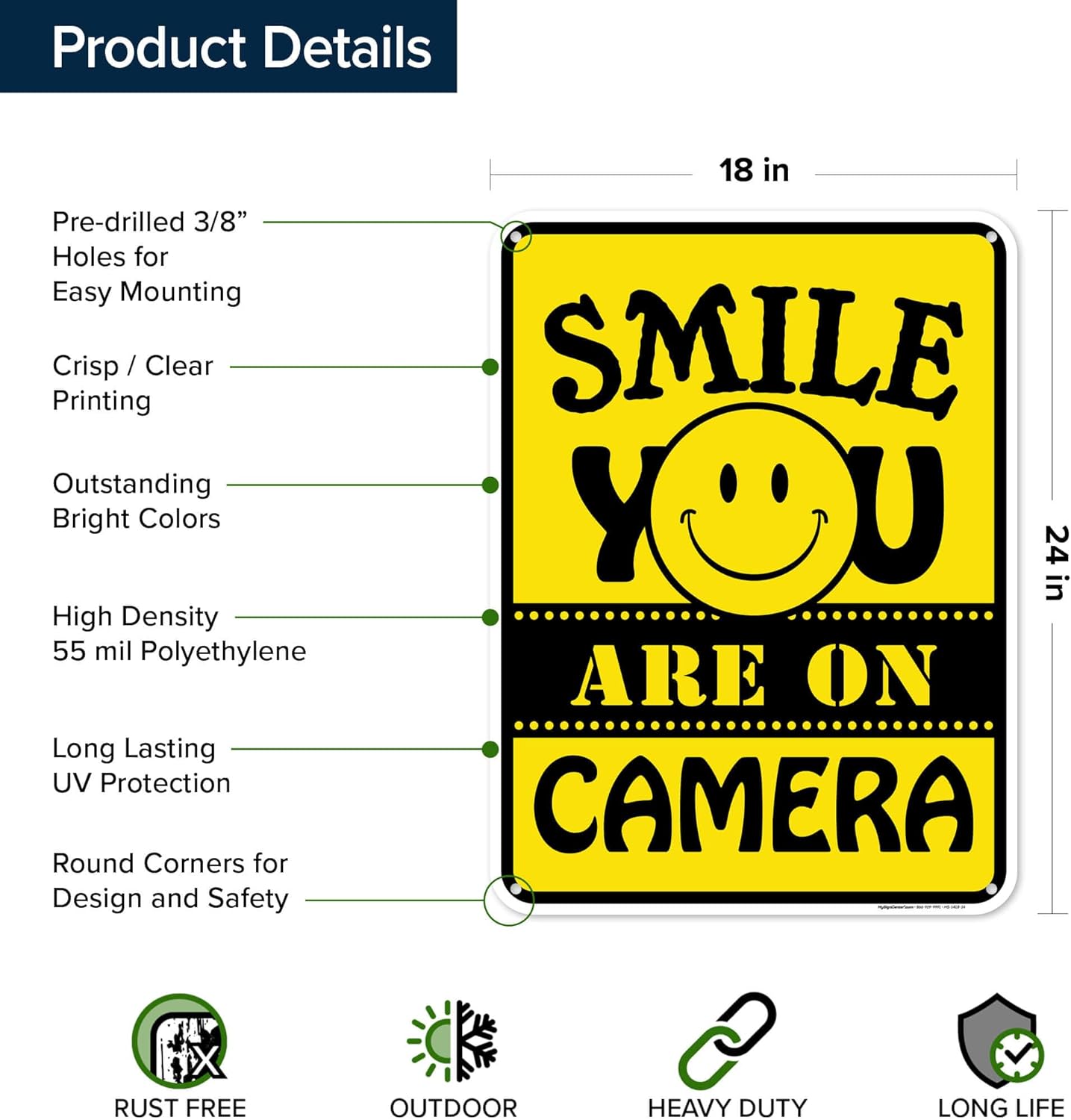 Smile You Are On Camera Sign, 18"x24" Polyethylene, Indoor/Outdoor Use, USA MADE By My Sign Center(MS-1403)