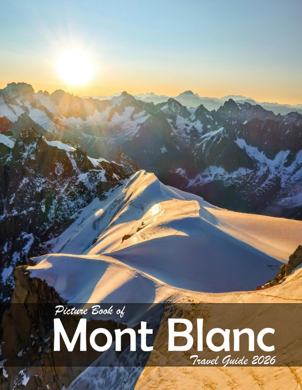 Mont Blanc, Chamonix, Auvergne-Alpes, France: A Visual Journey Through Stunning Landmarks, Travel and Nature lovers.