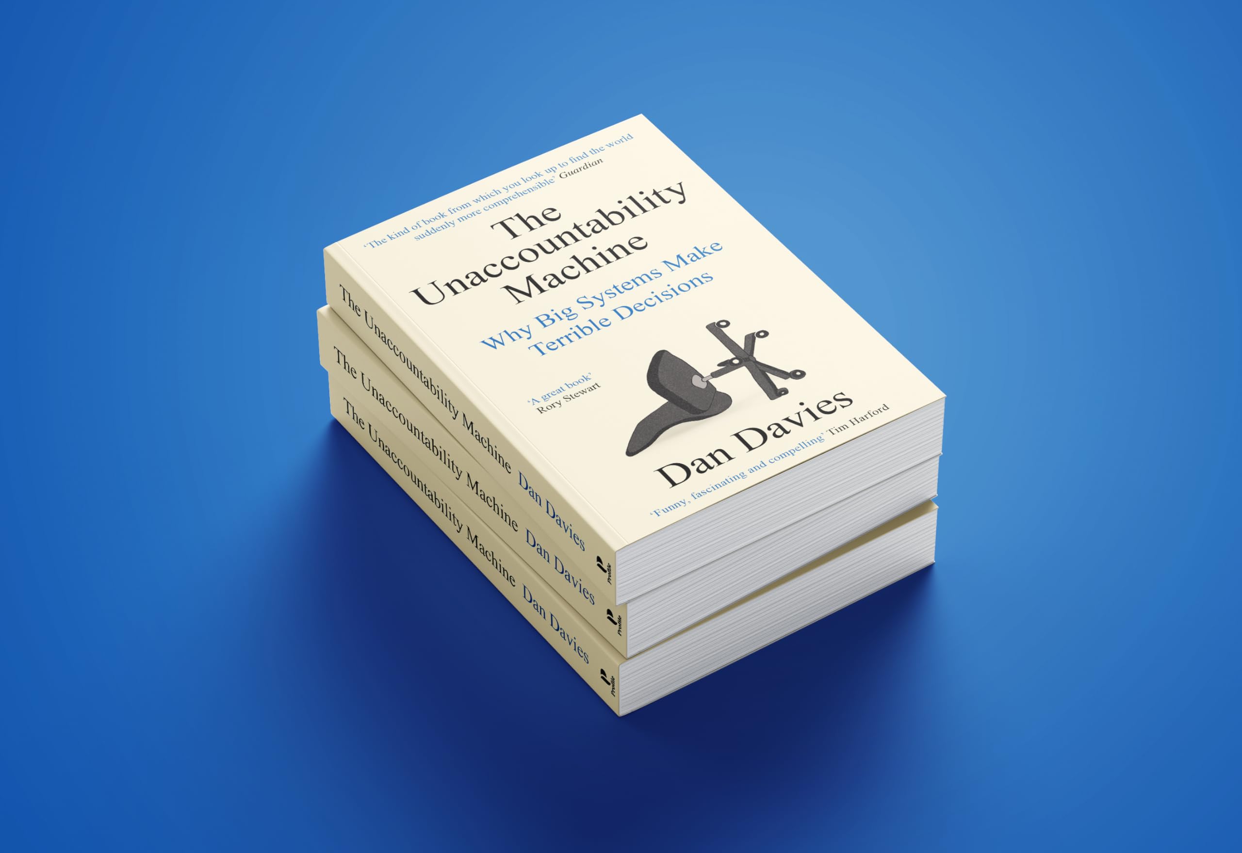 The Unaccountability Machine: Why Big Systems Make Terrible Decisions