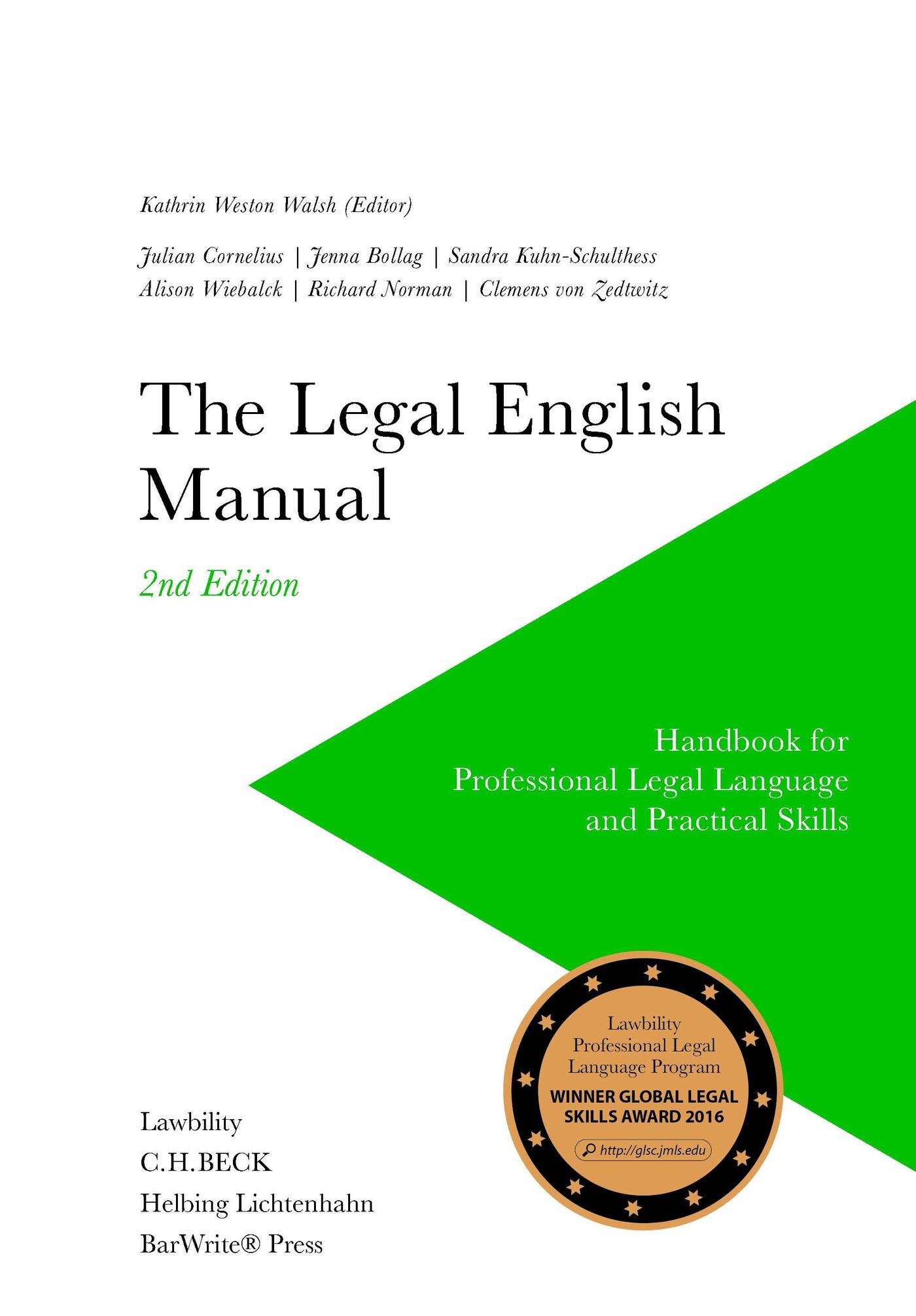 The Legal English Manual: Handbook for Professional Legal Language and Practical Skills (English Edition)