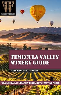 Temecula Valley Winery Guide