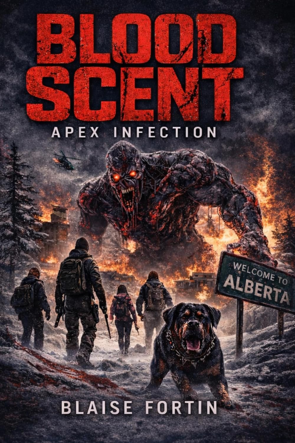 Blood Scent - Apex Infection: If it smells you, you are already dead!