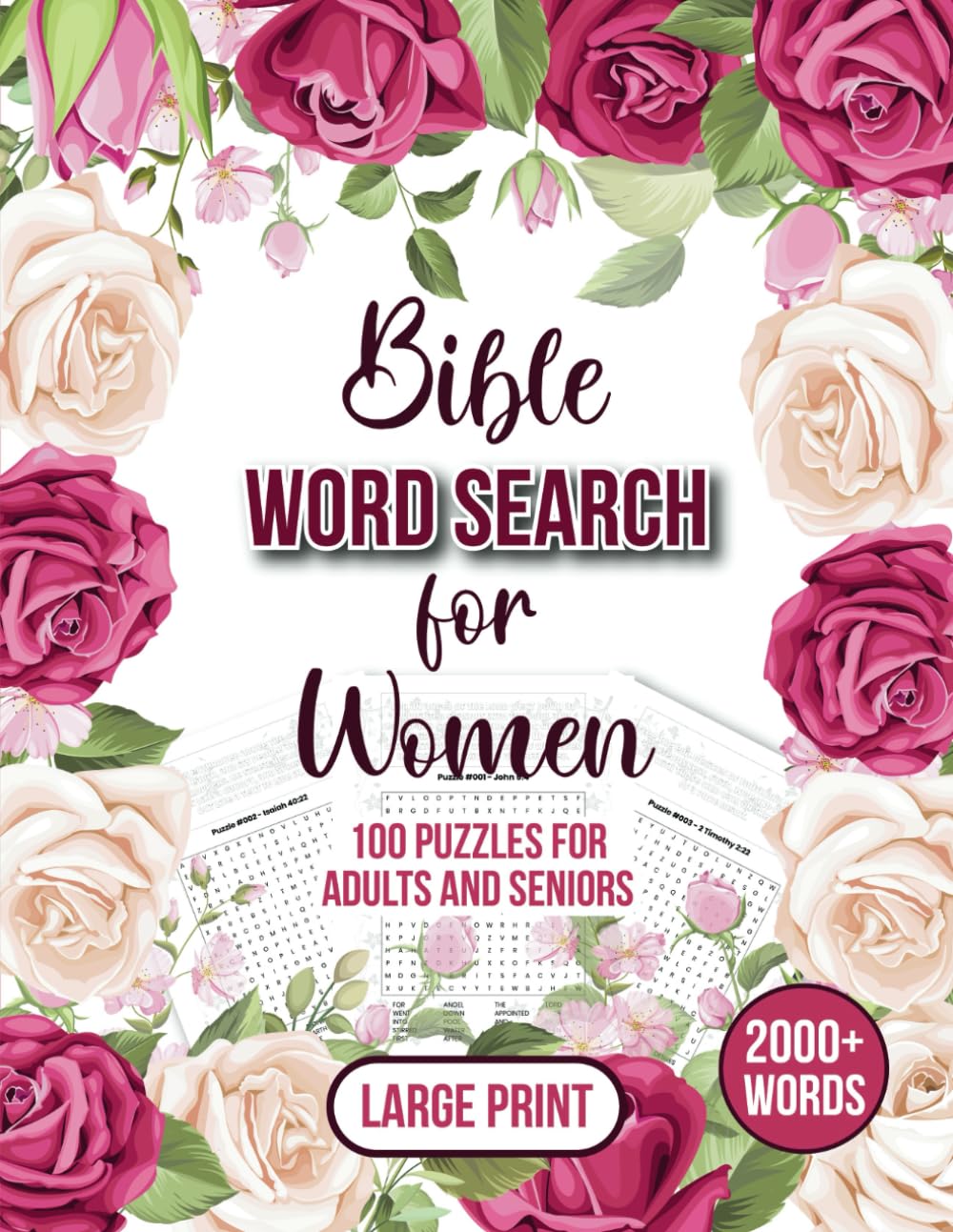 Bible Word Search For Women: 100 Puzzle 2000 Word Find Book for Young Adult Senior Elderly Stress Relief and Relaxation Hunt and Discover Hidden Words with Solutions (Bible Related Word Searches)