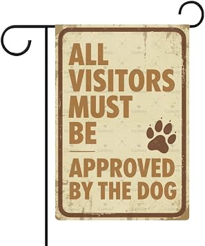 Garden Flag All Guests Must Be Approved by The Dog Double Sided 12x18 In Small Burlap Seasonal Yard Decoration for Outside Porch