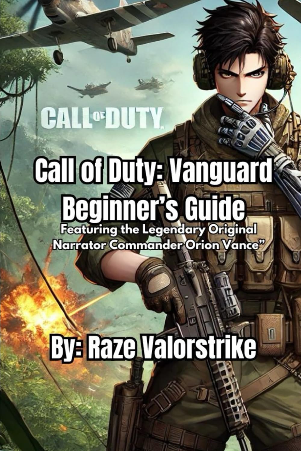 Call of Duty: Vanguard Beginners Guide (Call Of Duty Beginner Guides)