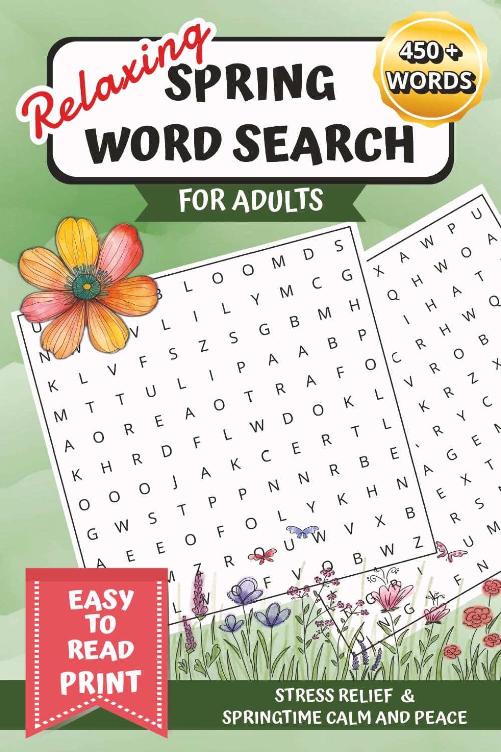 Relaxing Spring Word Search for Adults: Print Word Puzzles for Springtime Calm, Peace and Stress Relief (Word Find Books For Adults)