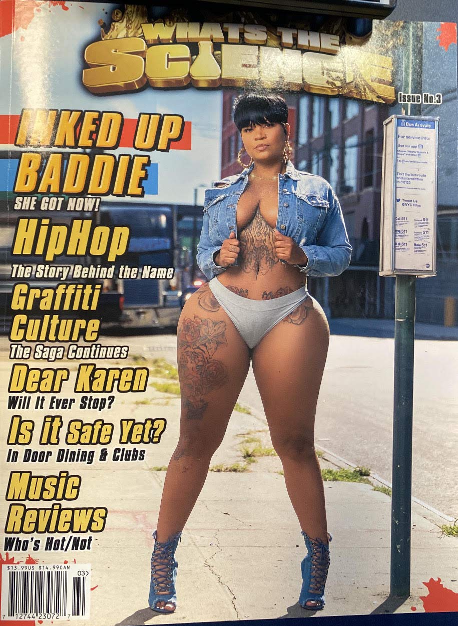 Magazine What The Science Issue #3 [Inked Up Baddie Cover]