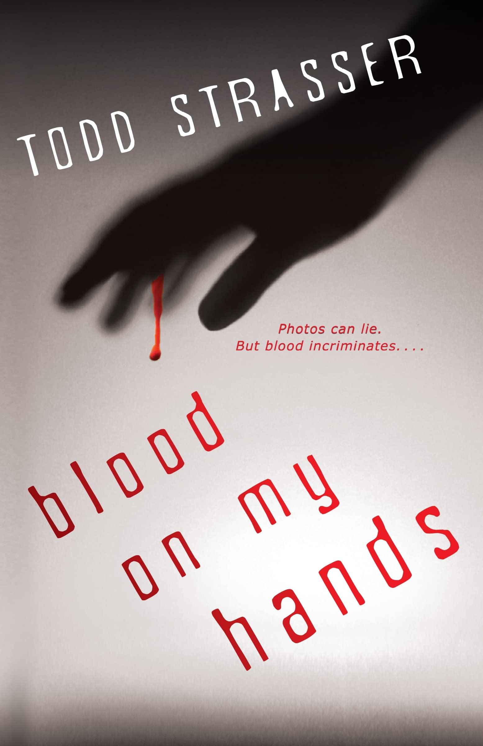 Blood on My Hands (The Thrillogy)