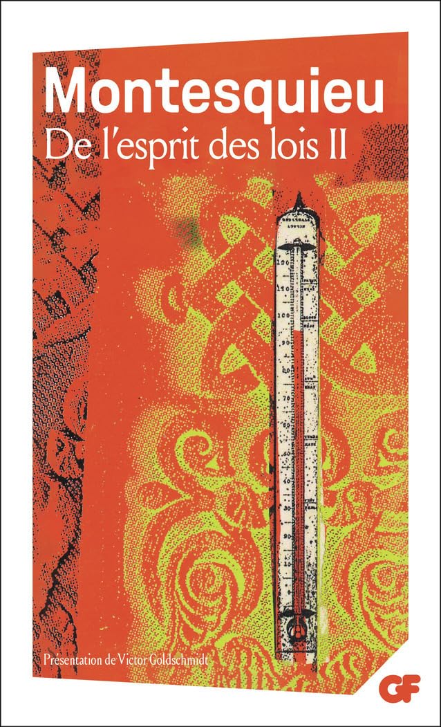 De l'esprit des lois 2 (Philosophie (2))