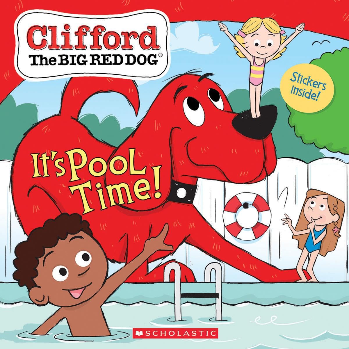 Scholastic It's Pool Time! (Clifford the Big Red Dog Storybook)