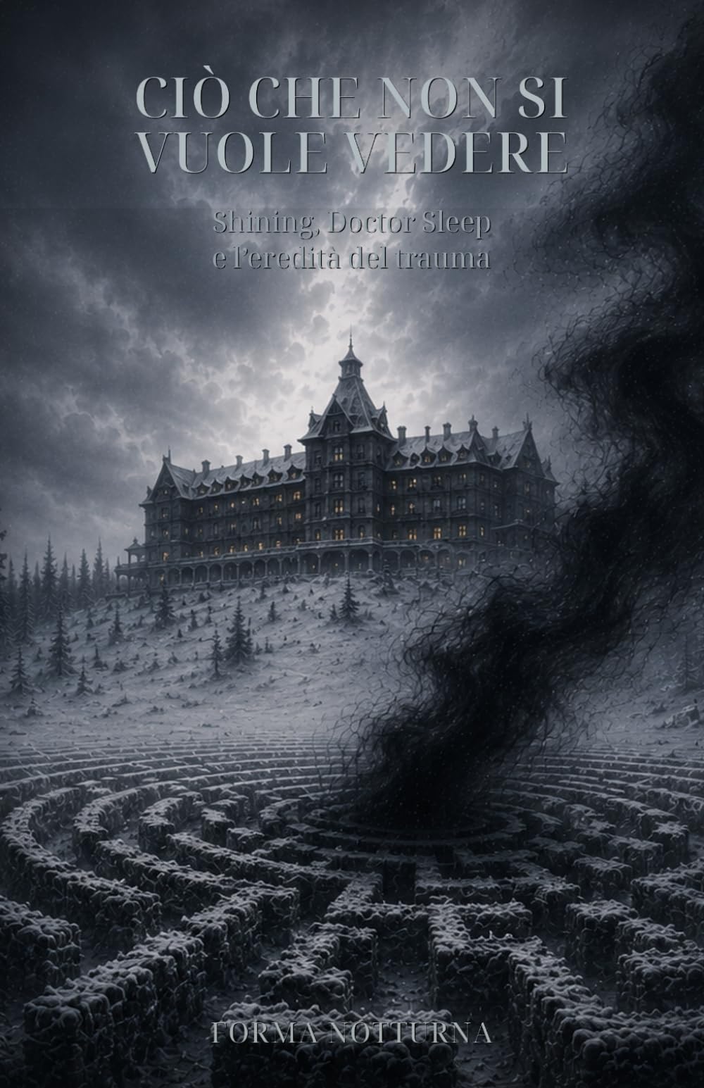 Ciò che non si vuole vedere: Shining, Doctor Sleep e l’eredità del trauma
