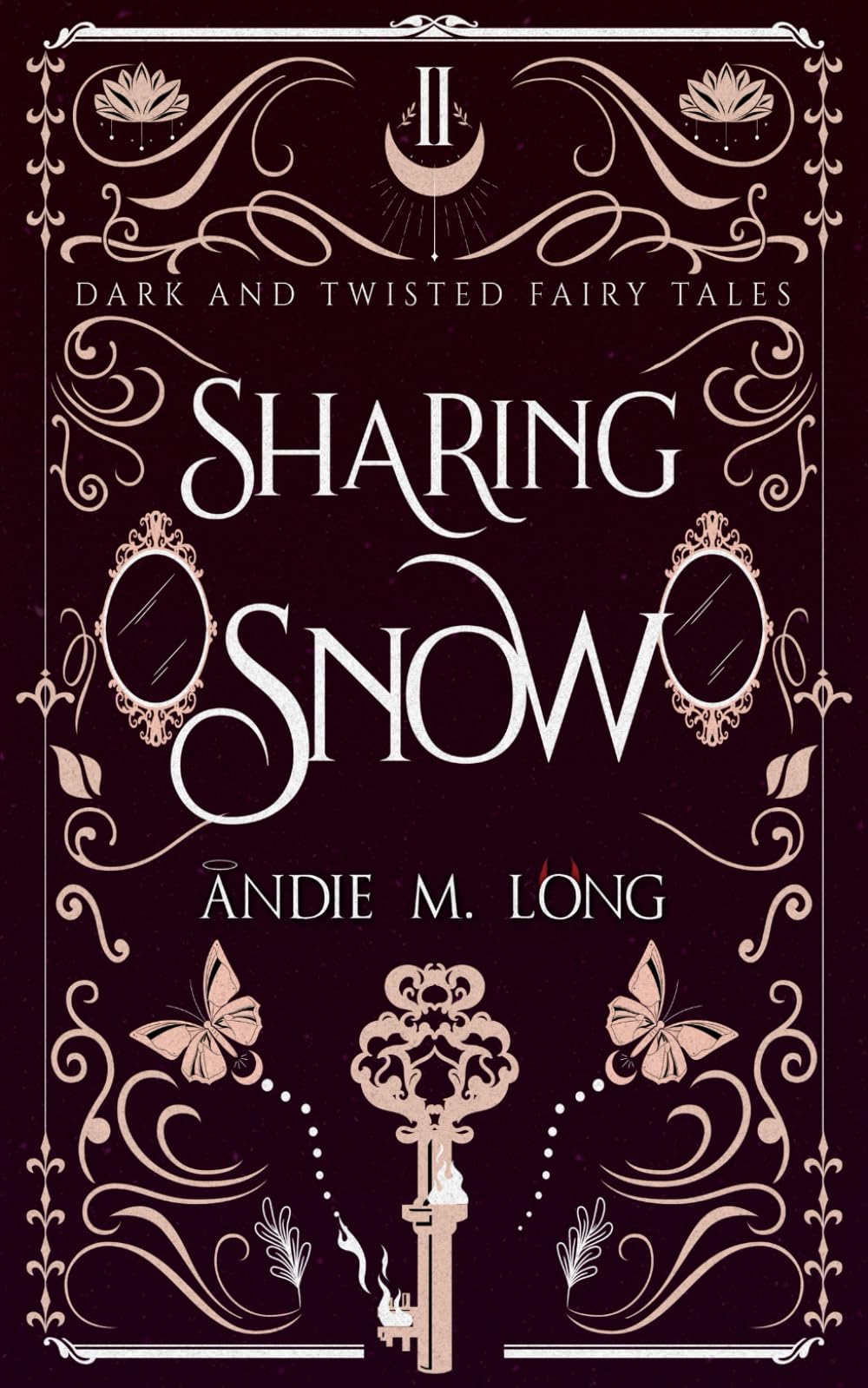Sharing Snow (Dark and Twisted Fairy Tales)
