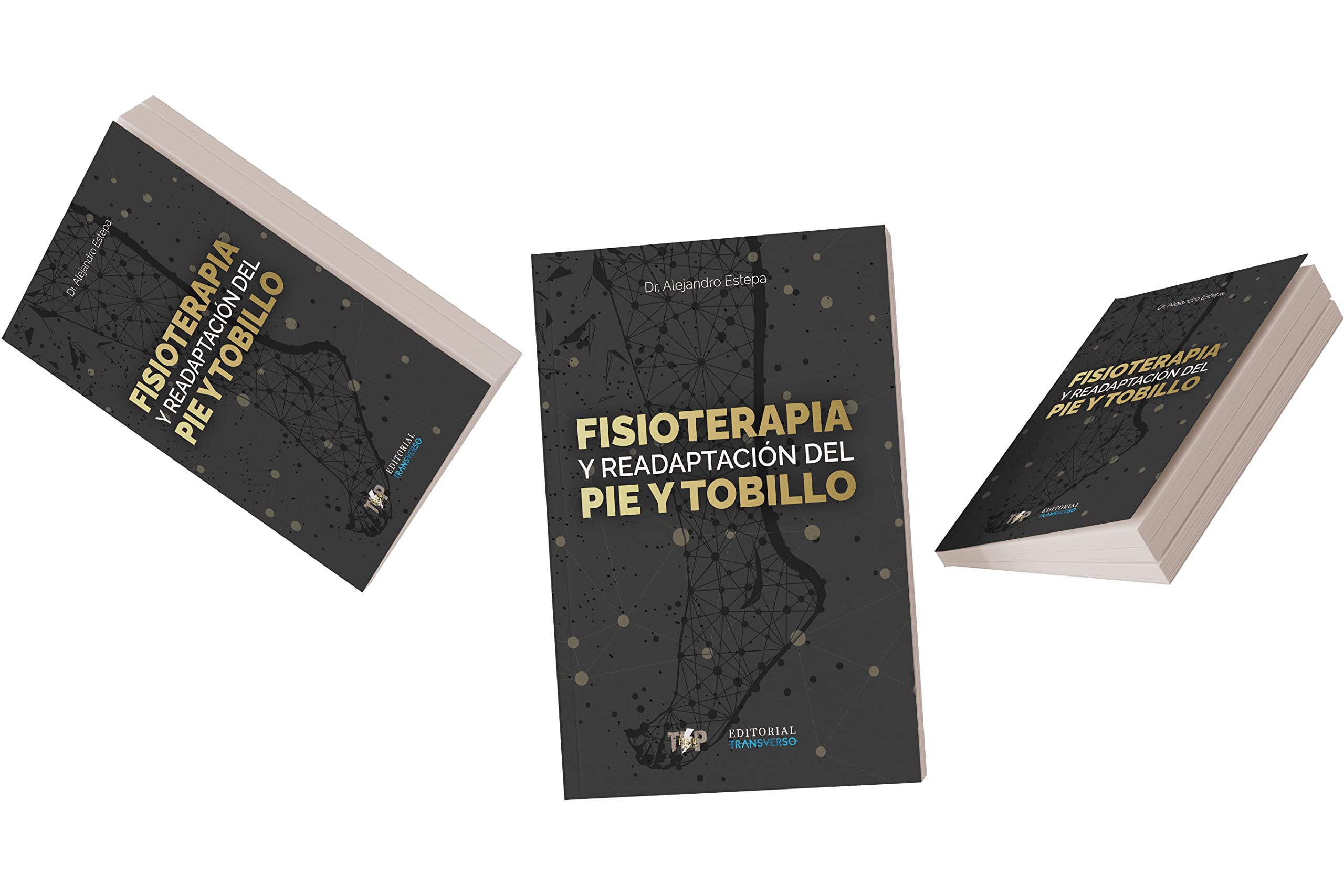 FISIOTERAPIA Y READAPTACION DEL PIE Y TOBILLO