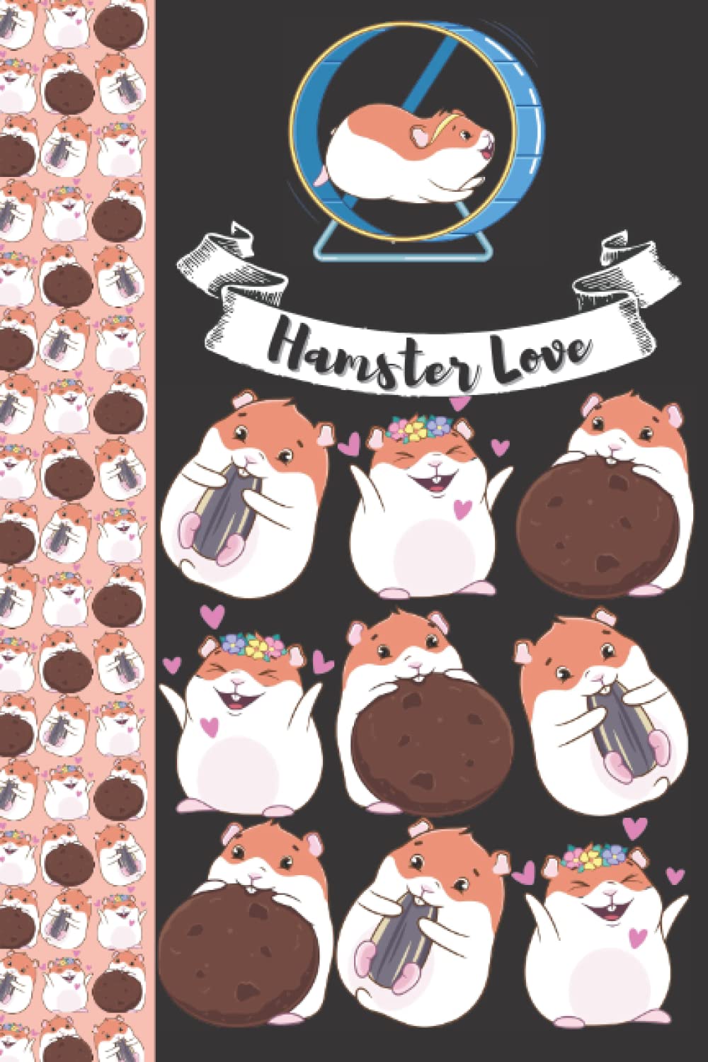 Hamster Notebook: Hamster Journal Diary - Perfect For Animal Lovers! 120 Pages 6x9