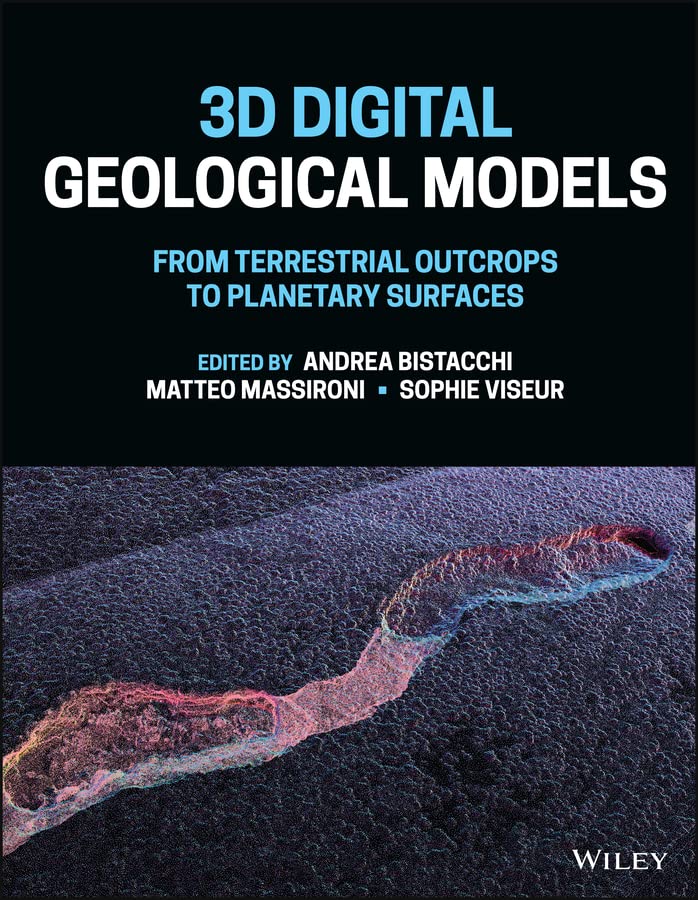  3D Digital Geological Models: From Terrestrial Outcrops to Planetary Surfaces (English Edition)