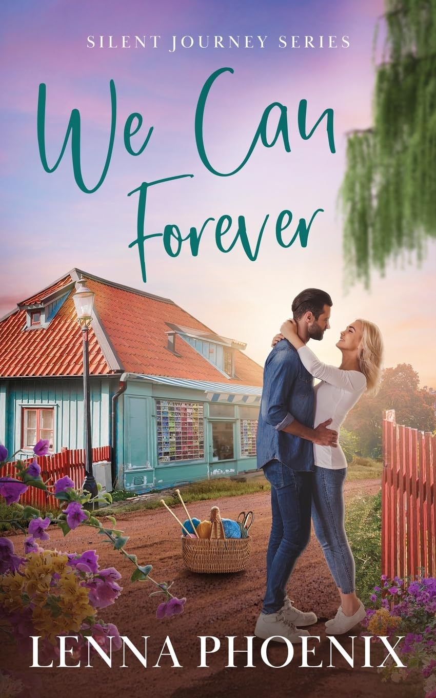 We Can Forever: 1 (Silent Journey)