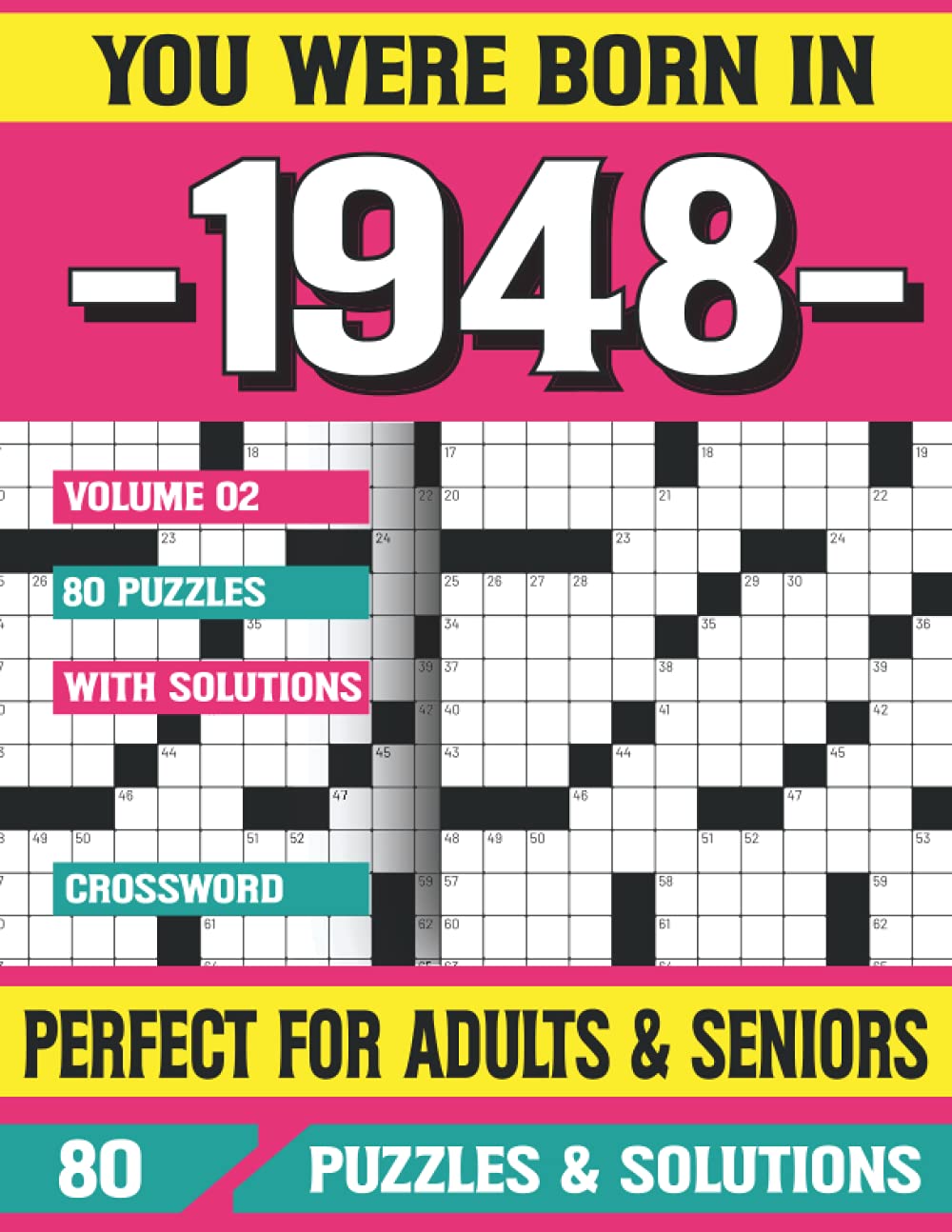 You Were Born In 1948: Crossword Puzzles For Adults: Crossword Puzzle Book  for Adults Seniors and all Puzzle Book Fans : Pzle, G E Kiearen: Amazon.in:  Books