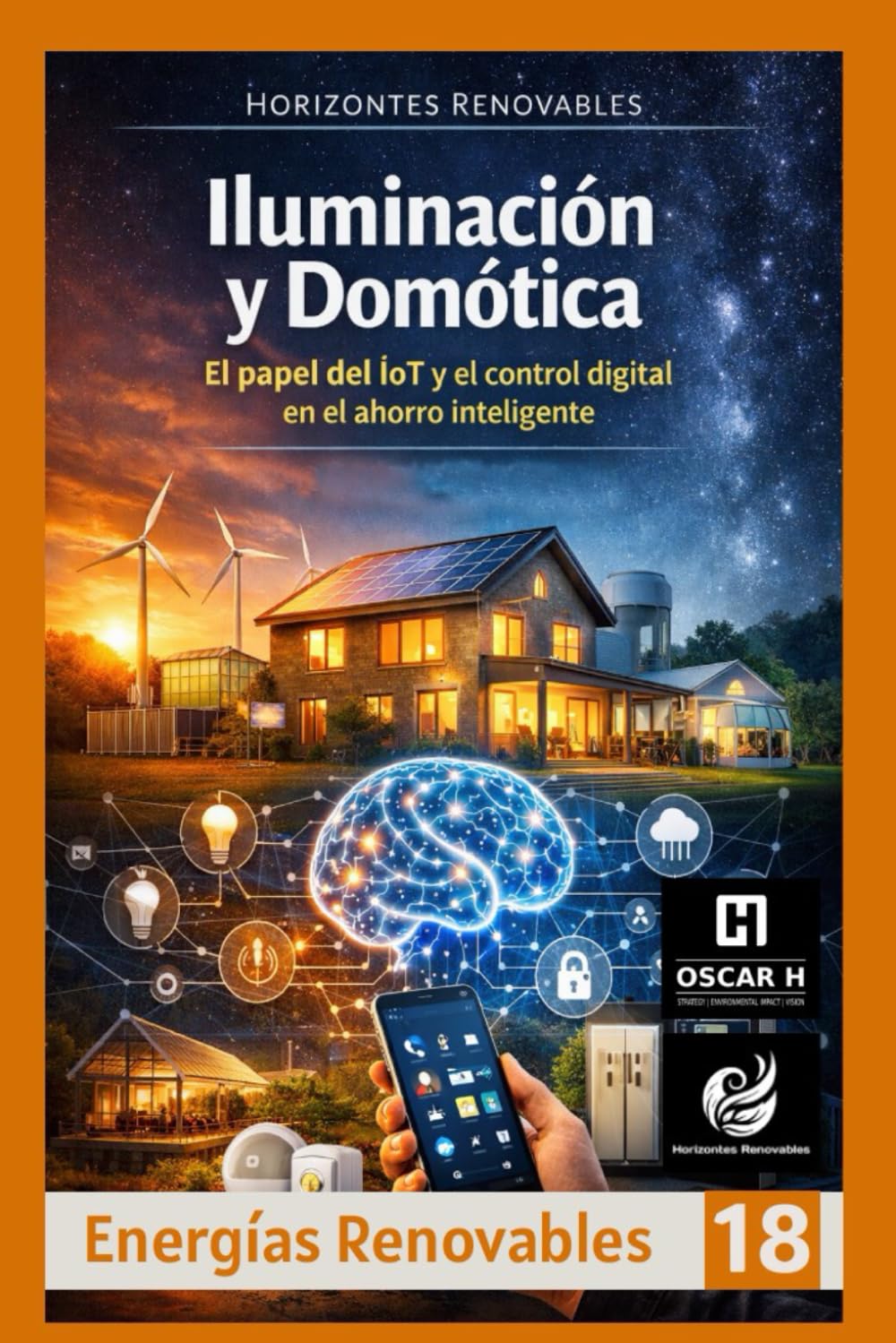 Iluminación y Domótica: El papel del IoT y el control digital en el ahorro inteligente (ENERGIAS RENOVABLES)