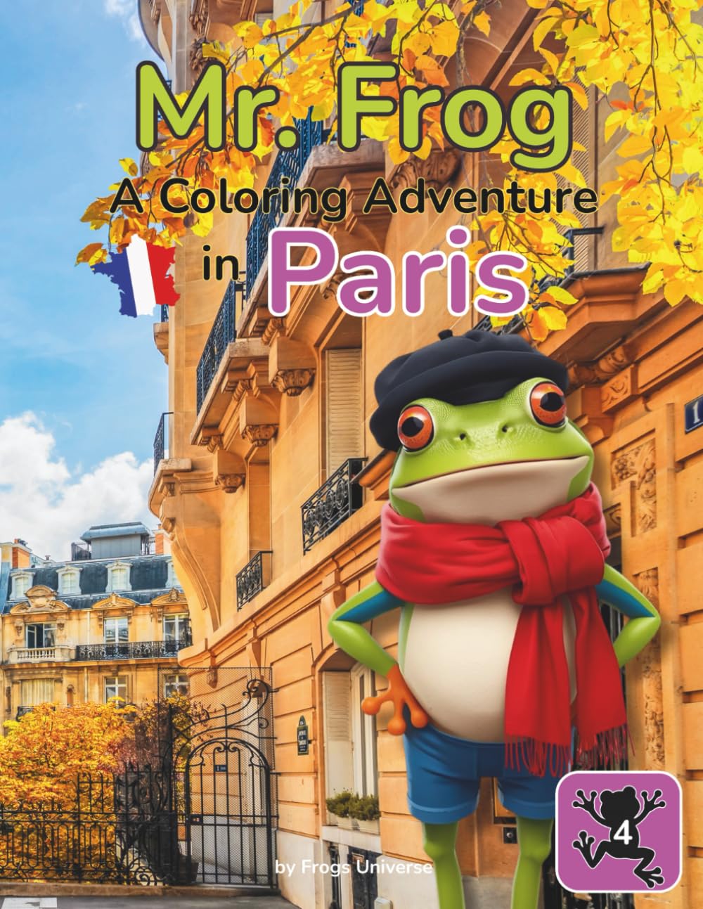 Mr. Frog: A Coloring Adventure in Paris