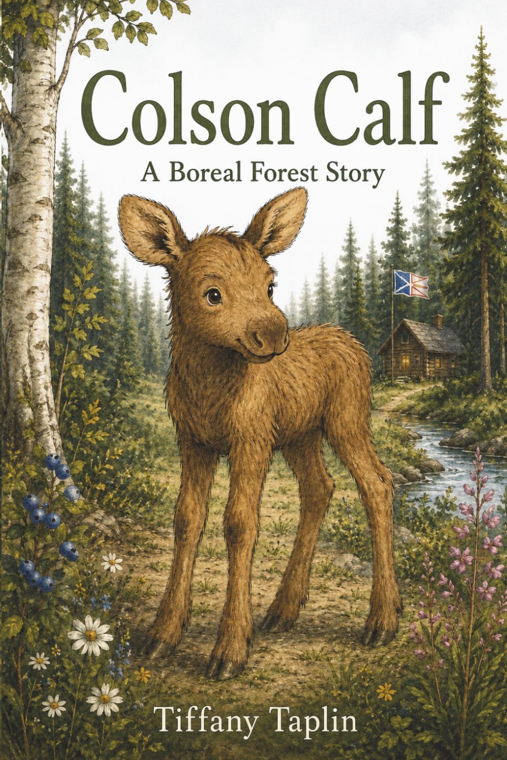 Colson Calf: A Boreal Forest Story