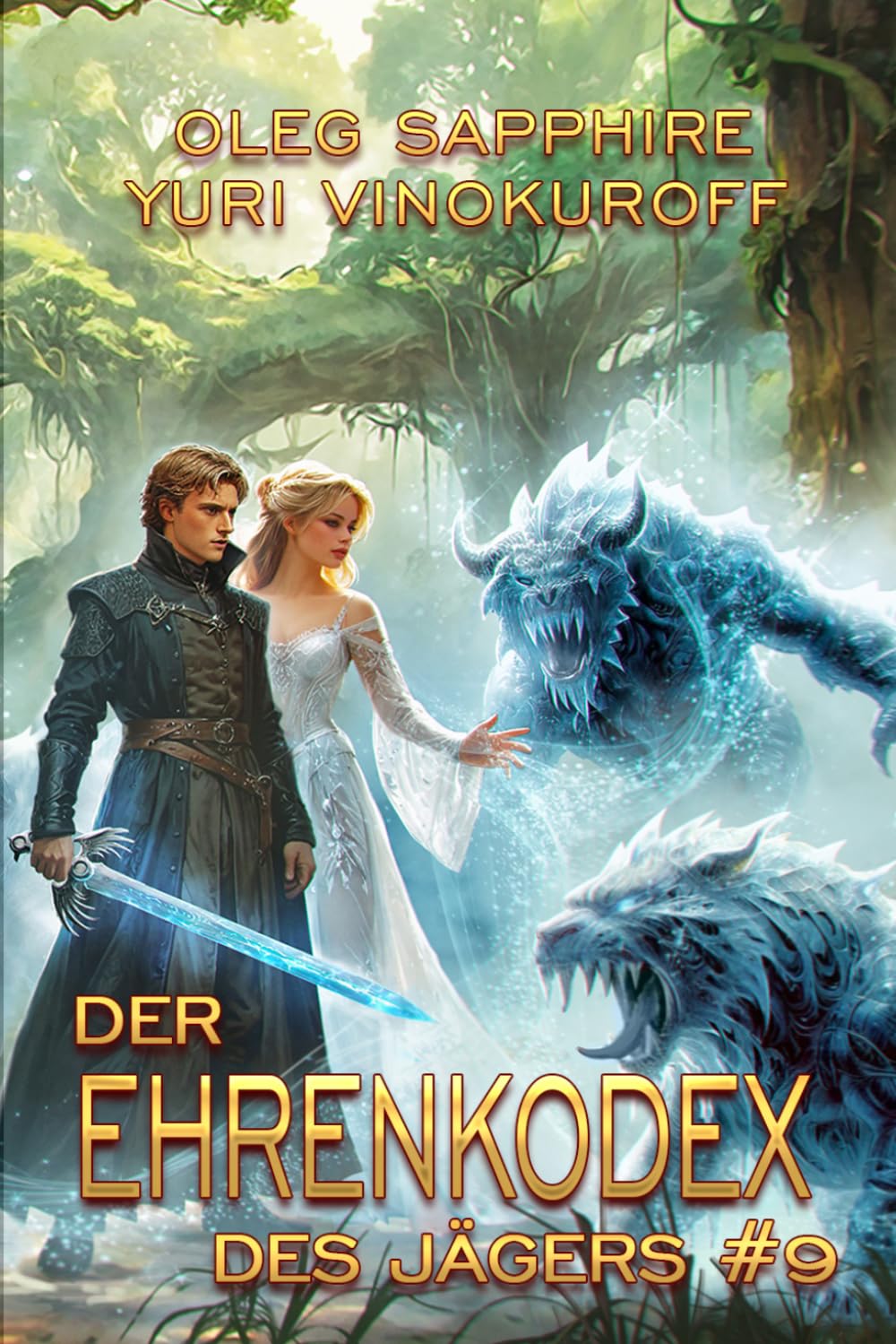 Der Ehrenkodex des Jägers (Buch 9): Eine fortlaufende Fantasy-Buchreihe