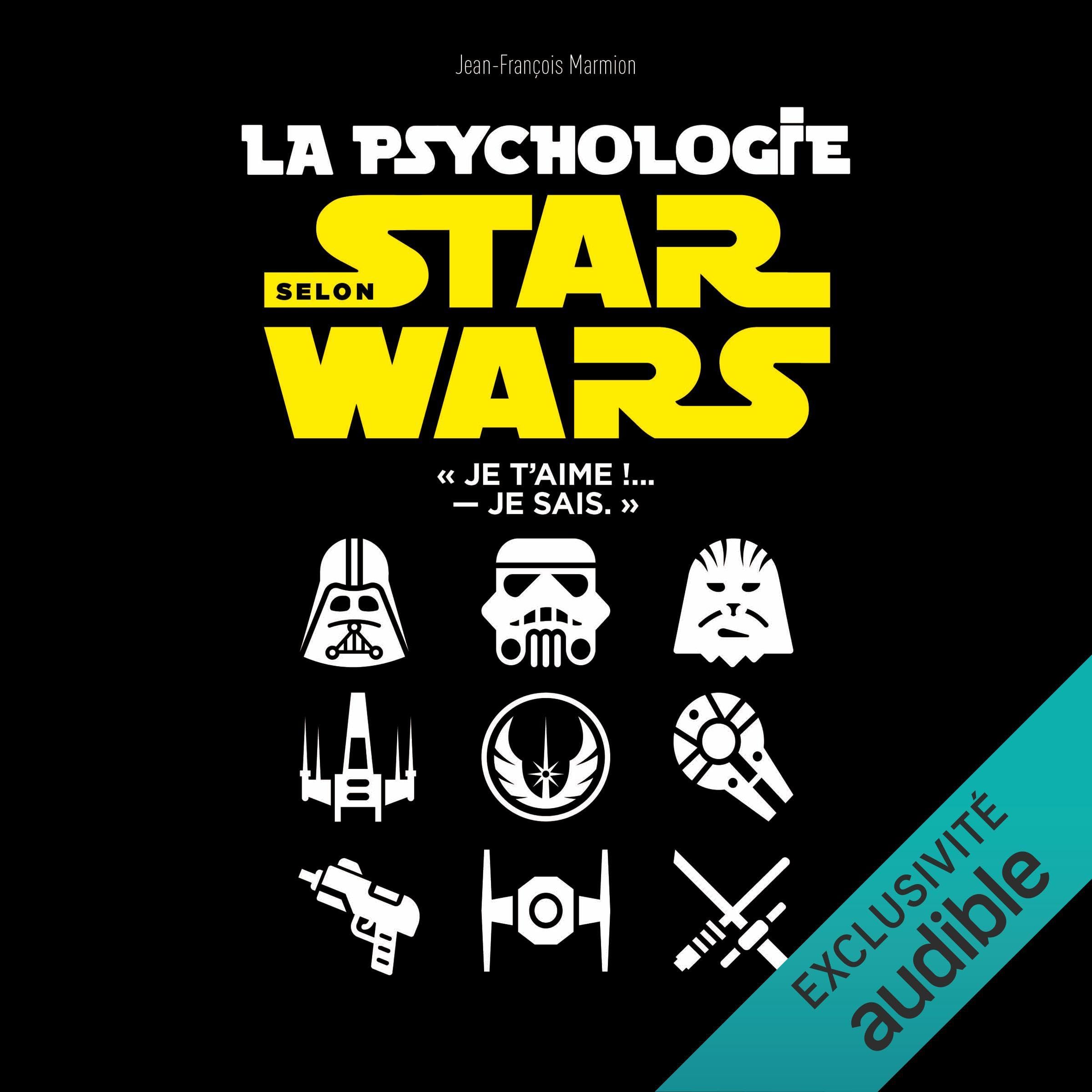 La psychologie selon Star Wars