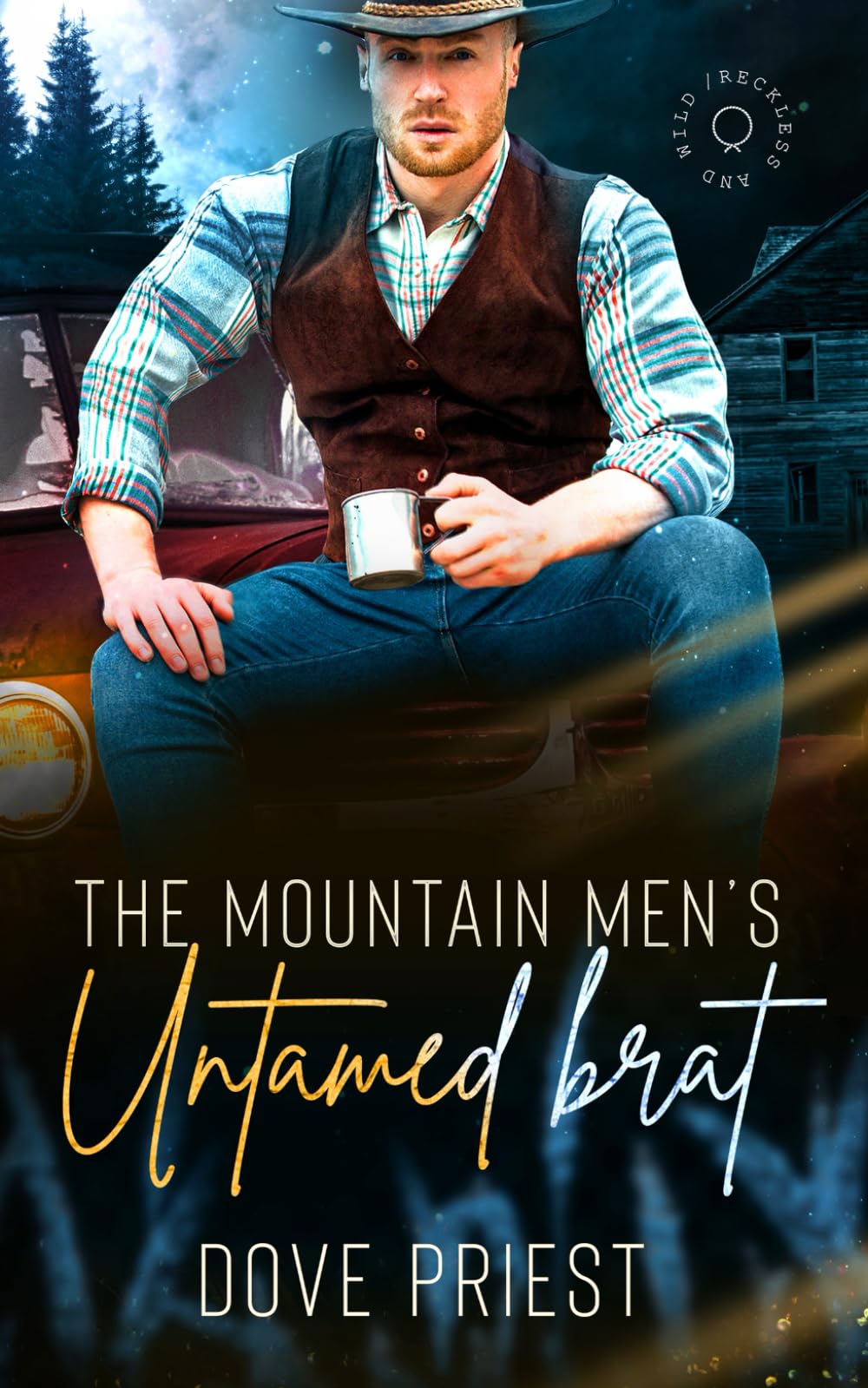 The Mountain Man's Untamed Brat: A why choose mountain man cowboy romance