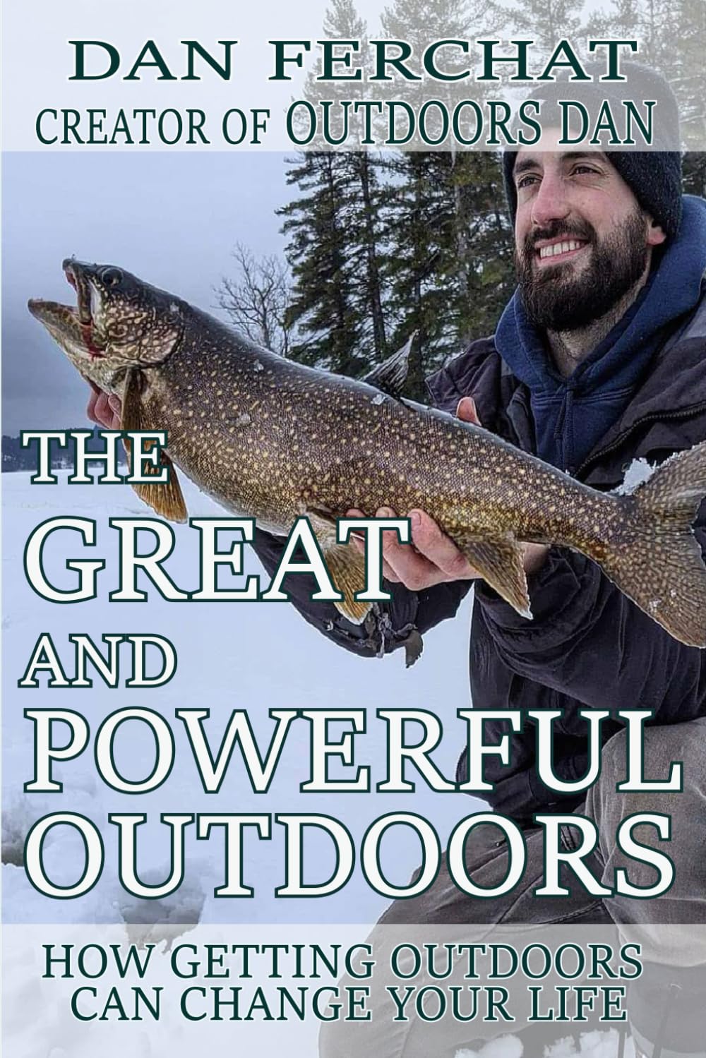 The Great and Powerful Outdoors: How getting outdoors can change your life