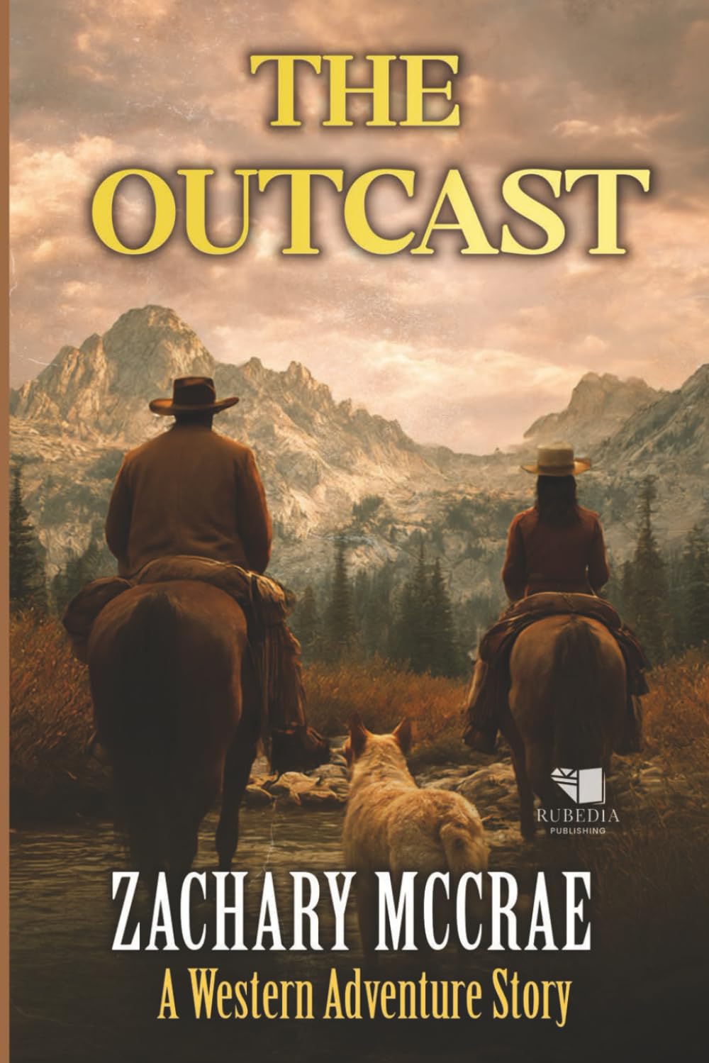 The Outcast: Α Classic Western Adventure Series: 1 (Luke and Mae)