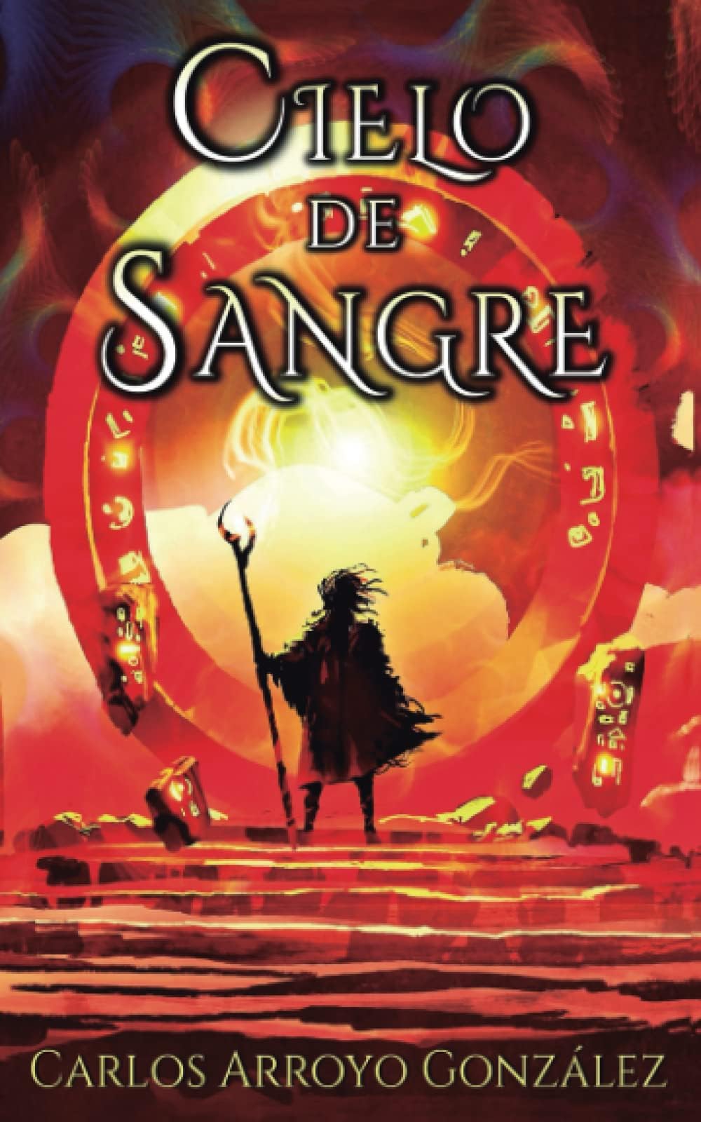 Cielo de Sangre (Crónicas de Astarca) (Spanish Edition)