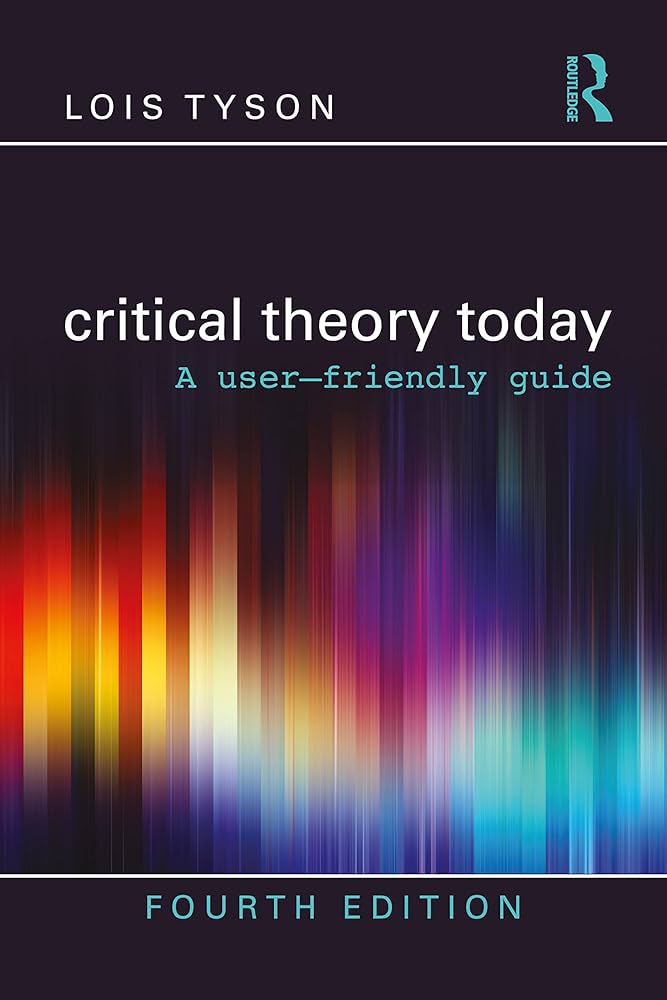Amazon.com: Critical Theory Today: 9780367709426: Tyson
