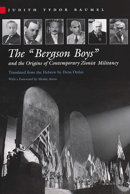 Portada de The "Bergson Boys" and the Origins of Contemporary Zionist Militancy