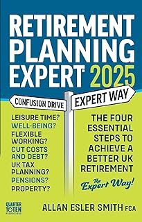 Retirement Planning Expert: The Four Essential Steps To Achieve A Better UK Retirement